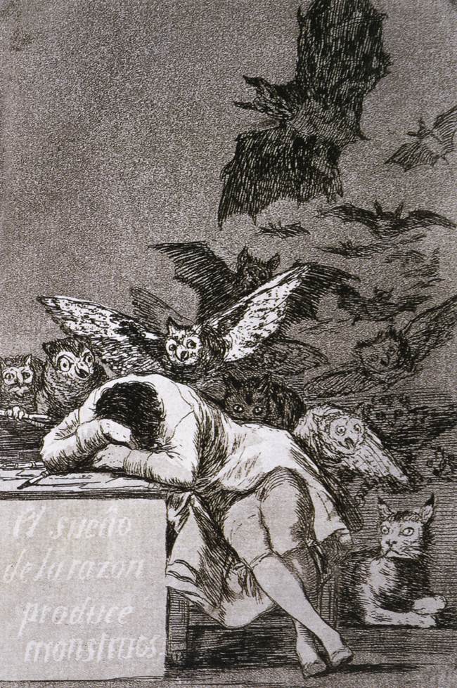 Le sommeil de la raison engendre des monstres